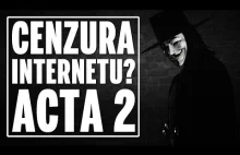 Cenzura internetu? ACTA 2 powraca.