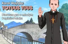 Karol Wojtyła: Totus Tuus – Gra o Papieżu-Polaku