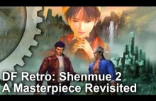 Analiza techniczna Shenmue 2 - jednej z najbardziej zaawansowanych gier wideo...