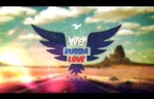 We Love Russia