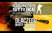 Dlaczego warto zagrać w Counter Strike: GO?