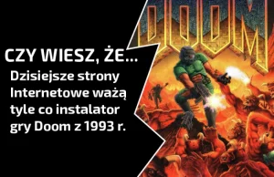 Przeciętna strona Internetowa z 2016 roku waży tyle co gra Doom z 1993