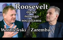 Roosevelt - ojciec nowego socjalizmu. Rozmowa z Piotrem Zarembą