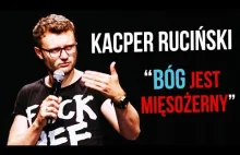 Kacper Ruciński - \"Bóg jest mięsożerny\" (2019) (całe...