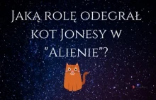 Jaką rolę odegrał kot Jonesy w „Alienie”?