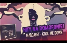 Margaret - Cool Me Down na DOMOFONIE !