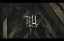 "Tell" - horror krótkometrażowy