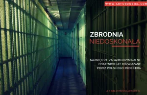 Z biblioteczki Artura D. #5: Zbrodnia niedoskonała