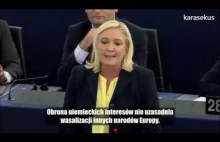 Marie Le Pen o sytuacji w UE