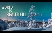 Świat jest piękny (niesamowity time-lapse)
