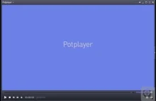 PotPlayer wraz z SVP- ultra płynne odtwarzanie wideo, poradnik