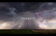 Pursuit - Niesamowity film time-lapse z powstawania burz w 4K