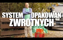 System opakowań zwrotnych... na spokojnie...