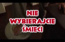 Wojciech Cejrowski - Nie wybierajcie śmieci