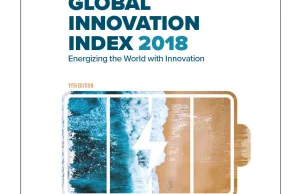 Global Innovation Index 2018 - Polska na 39. miejscu