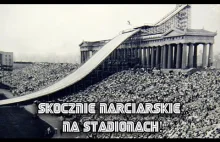 Skocznie narciarskie... Na stadionach!