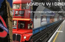 Londyn w 1 dzień - Top 10 atrakcji turystycznych