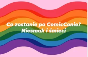 Uczestnicy Warsaw Comic Con skarżą się na fatalną organizację targów...