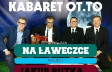 Kabaret OT.TO Na Ławeczce - Jakub Rutka Na Żywioł