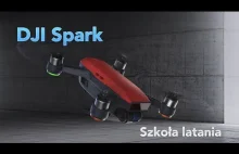 DJI Spark - Mały ale Wariat :) Szkoła latania dronami - odcinek 9