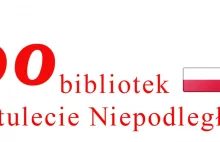 100 bibliotek na Stulecie Niepodległości!