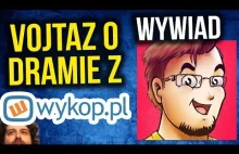 Vojtaz o Dramie z Wykop.pl