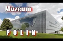 Muzeum Historii Polskich Żydów - Polin