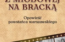 Wspomnienia Macieja Bernhardta z powstania warszawskiego