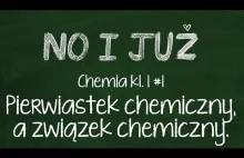 Pierwiastek chemiczny , a związek chemiczny. kl.1 #1