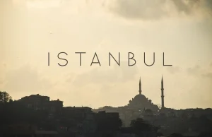 Istambuł - trailer videorelacji z serca Turcji