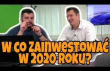 W CO INWESTOWAĆ W 2020 ROKU? - TRADER 21