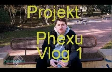 Projekt Phexu z Otyłości do Normalności Vlog1 [ZycieNaMasie