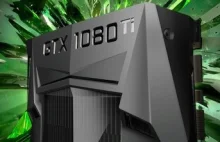 Test NVIDIA GeForce GTX 1080 Ti - Tańsza wersja Titan X Pascal