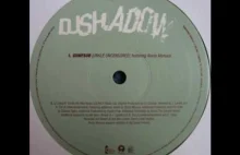 DJ Shadow Featuring Roots Manuva - GDMFSOB (UNKLE Uncensored Remix