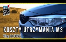 BMW M3 F80 Utrzymanie , Koszty , #VLOG 16 - Grupa Rajdowy...