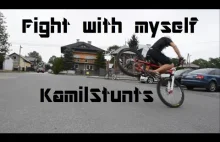 KamilStunts - Fight with myself