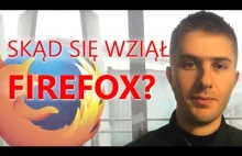 Skąd się wziął Firefox?