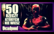 50 faktów na temat Deadpoola!