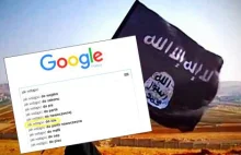 Google Polska usuwa autopodpowiedź „jak wstąpić do ISIS”
