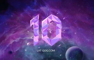 GOG.com obchodzi 10. urodziny. Promocje i głosowanie na grę za darmo |...
