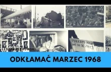Leszek Żebrowski - MARZEC 1968 - czy to była „zbrodnia przeciwko...