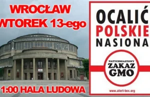 Wrocław - Wielki protest przeciw GMO !!!