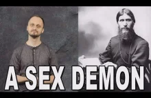 A sex demon - Rasputin. History Uncensored. Czyli historia bez cenzury po Ang