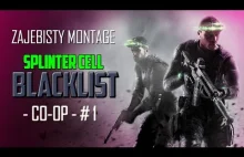 Zajebisty Montage - #1 Splinter Cell: Blacklist Coop