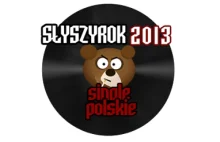 Słyszyrok 2013: Single Polskie