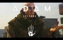ADAM: Episode 3