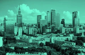 Warszawa to biznesowe centrum tej części Europy. 30 inwestorów z listy 500...