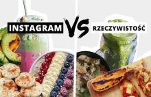 Zachwycasz się jedzeniem na Instagramie? NIEPOTRZEBNIE! To tylko tak wygląda