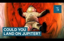 Co by się stało, gdybyśmy chcieli wylądować "na" Jupiterze