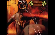 Machine Head - Burn My Eyes